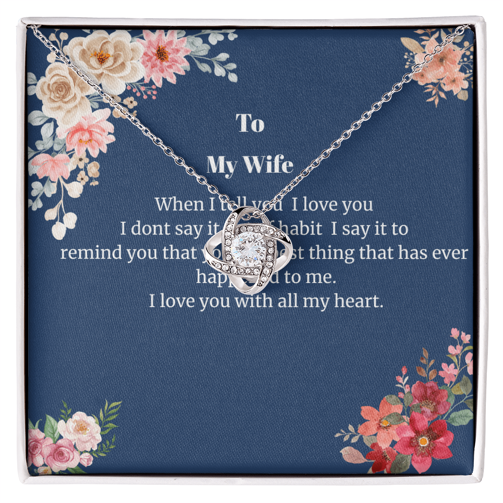 Love knot Necklace For My Wife
